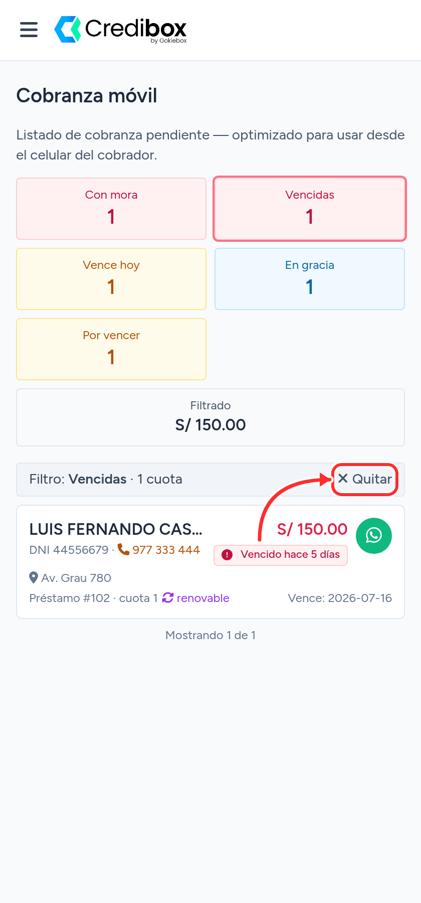 Cobranza móvil de Credibox filtrada por cuotas vencidas, con el botón Quitar señalado